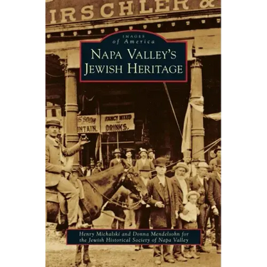 Napa Valley's Jewish Heritage