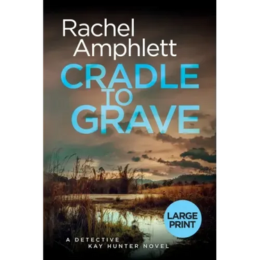 Cradle to Grave