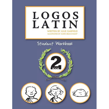 Logos Latin 2 Student Workbook