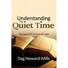 Understanding the Quiet Time