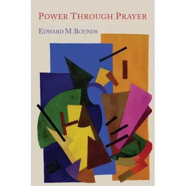 Power Through Prayer