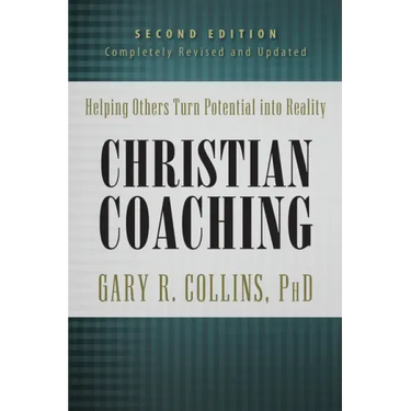 Christian Coaching: Helping Others Turn Potential Into Reality