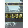 The End of The World