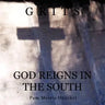 Grits: God Reigns In The South