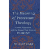 Meaning of Protestant Theology