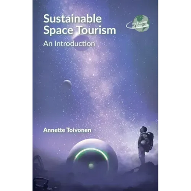 Sustainable Space Tourism: An Introduction