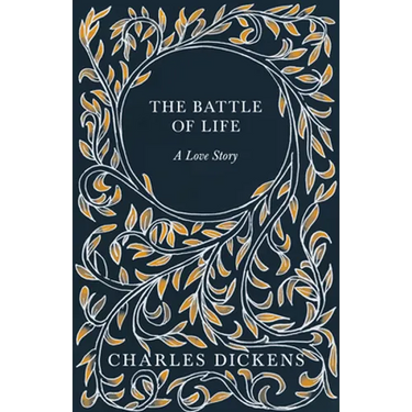The Battle of Life: A Love Story