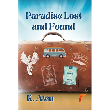 Paradise Lost and Found