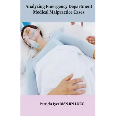 Analyzing Emergency Department Medical Malpractice Cases