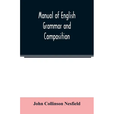 Manual of English grammar and composition