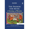 The Passion for Music: A Sociology of Mediation