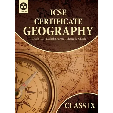 Certificate Geography: Textbook for ICSE Class 9