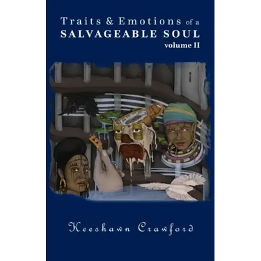 Traits and Emotions of a Salvageable Soul Vol II