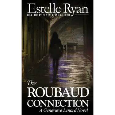 The Roubaud Connection: A Genevieve Lenard Novel