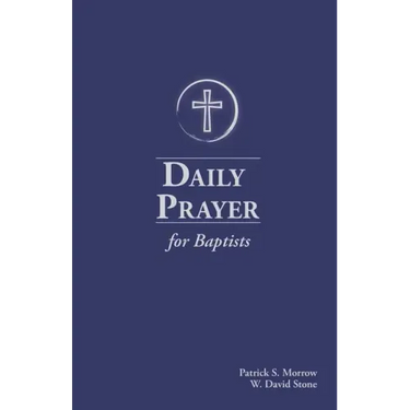 Daily Prayer for Baptists