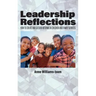 Leadership Reflections: How to Create and Sustain Reforms in Children and Family Services
