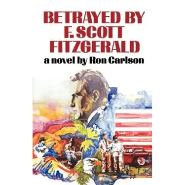 Betrayed by F. Scott Fitzgerald