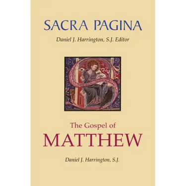 Sacra Pagina: The Gospel of Matthew