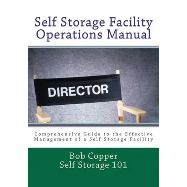 Self Storage Facility Operations Manual