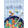 The Spilt Milk: Devotions for Moms