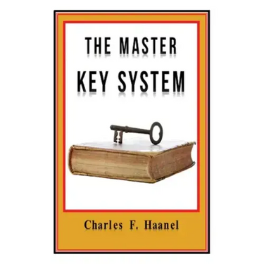 The Master Key System Original Edition With Questionnaire (Illustrated): Charles Haanel - All Parts Included