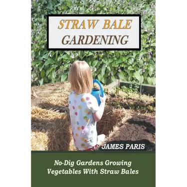 Straw Bale Gardening