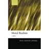 Moral Realism: A Defence