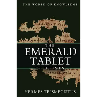 The Emerald Tablet Of Hermes