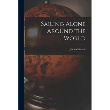 Sailing Alone Around the World