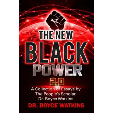 The New Black Power 2: A Collection of Essays by the People's Scholar