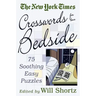 The New York Times Crosswords for Your Bedside: 75 Soothing, Easy Puzzles