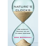 Nature's Clocks: How Scientists Measure the Age of Almost Everything