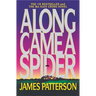 Along Came a Spider