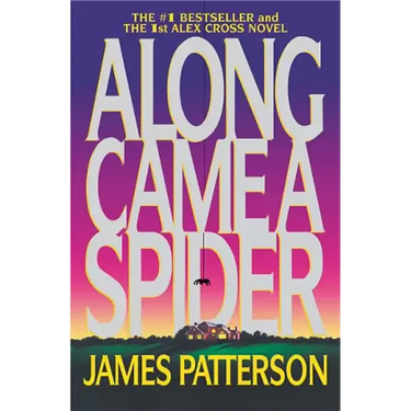 Along Came a Spider