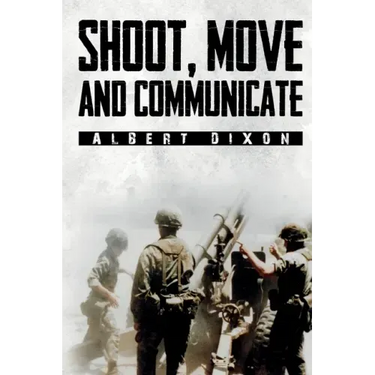 Shoot, Move and Communicate