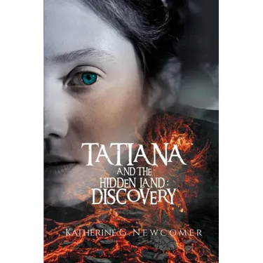 Tatiana and the Hidden Land: Discovery