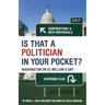Is That a Politician in Your Pocket?: Washington on $2 Million a Day