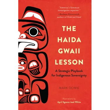 The Haida Gwaii Lesson: A Strategic Playbook for Indigenous Sovereignty