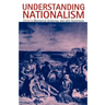 Understanding Nationalism
