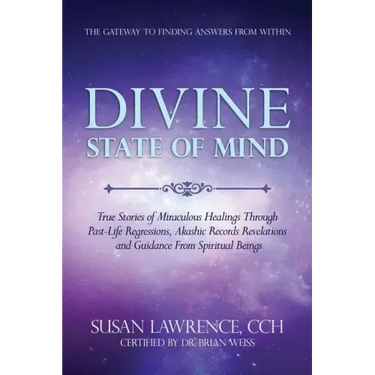 Divine State of Mind: The Gateway to Finding Answers from Within