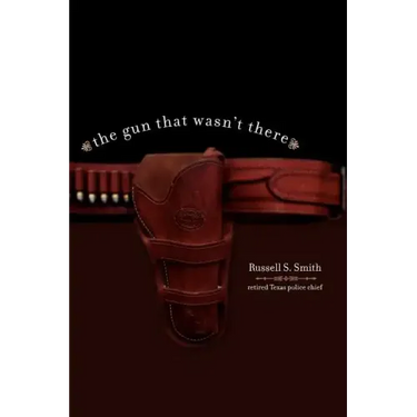 The Gun That Wasn't There