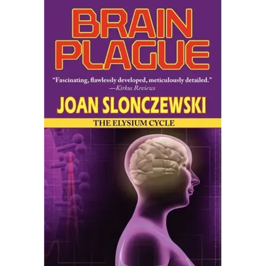 Brain Plague - An Elysium Cycle Novel