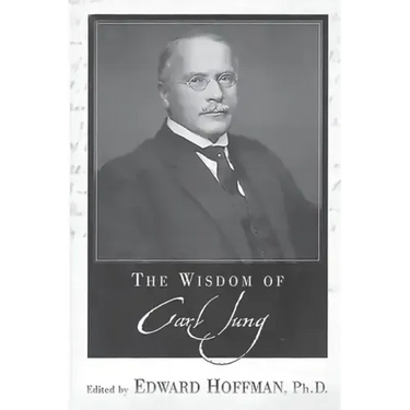 The Wisdom of Carl Jung