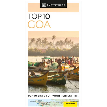 DK Top 10 Goa: Top 10 Lists for Your Perfect Trip, Plus an All-Weather Folded Map
