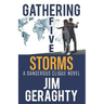 Gathering Five Storms: A Dangerous Clique Novel