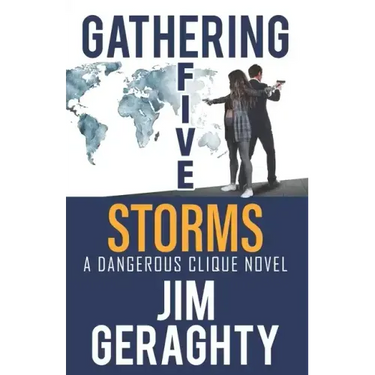 Gathering Five Storms: A Dangerous Clique Novel