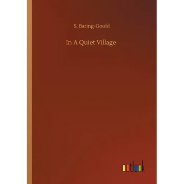 In A Quiet Village
