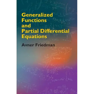 Generalized Functions and Partial Differential Equations