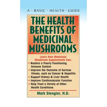 The Health Benefits of Medicinal Mushrooms