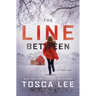 The Line Between: A Thrillervolume 1
